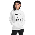 Facts = Truth Unisex Hoodie