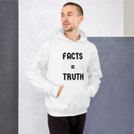 Facts = Truth Unisex Hoodie